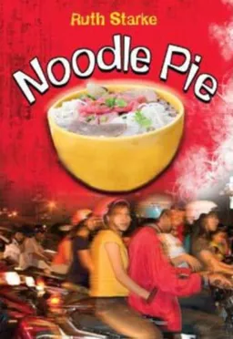עטיפת הספר Noodle Pie מאת Ruth Starke