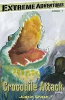 Crocodile Attack (Extreme Adventures)