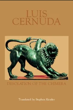 עטיפת הספר Desolation of the Chimera מאת Luis Cernuda