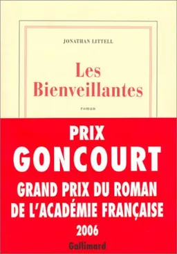 Les Bienveillantes (French Edition)
