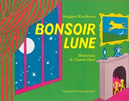 עטיפת הספר Bonsoir Lune / Goodnight Moon (French Edition) מאת Margaret Wise Brown