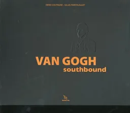 עטיפת הספר Van Gogh Southbound מאת Various