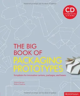 The Big Book of Packaging Prototypes: Templates for Innovative Cartons, Packages, and Boxes