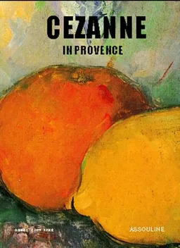 עטיפת הספר Cezanne In Provence (Memoire) מאת Denis Coutagne