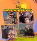 Les Mammifères (Le Petit Monde Vivant / Small Living World) (French Edition)