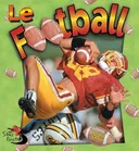 Le Football (Sans Limites) (French Edition)