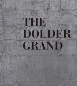 עטיפת הספר The Dolder Grand מאת Nadja Athanasiou