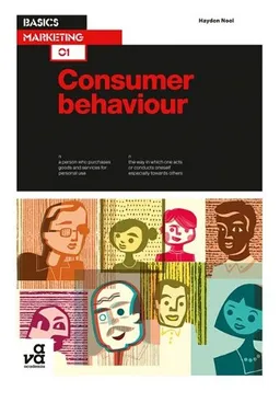 Basics Marketing: Consumer Behaviour