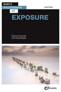 Basics Photography: Exposure