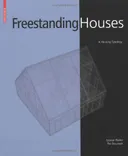 Freestanding Houses: A Housing Typology