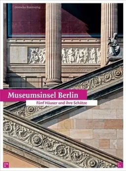 עטיפת הספר Museumsinsel Berlin / Museum Island Funf Hauser und ihre Schatze (German Edition) מאת Gaertringen Hans