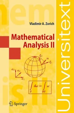 Mathematical Analysis II (Universitext) (v. 2)