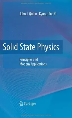 Solid State Physics: Principles and Modern Applications מאת John J ...