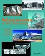 Museums in the 21st Century
