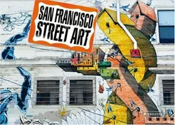 San Francisco Street Art