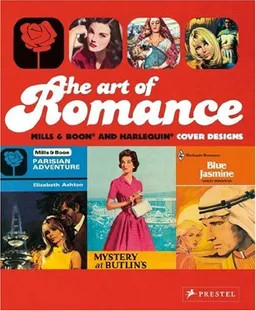 The Art of Romance: Harlequin Mills & Boon Cover Designs