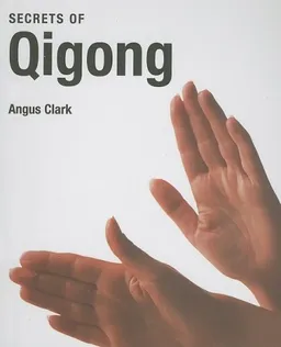 Secrets of Qigong