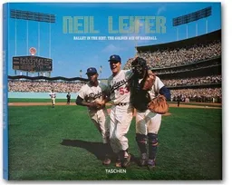 Neil Leifer: Ballet in the Dirt: The Golden Age of Baseball