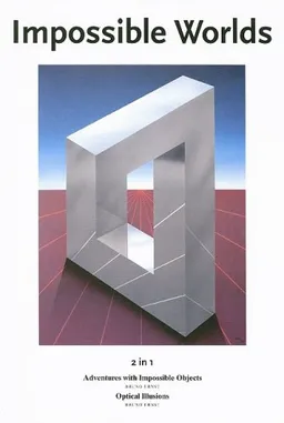 Impossible Worlds: 2 in 1 Adventures with Impossible Objects (Evergreen Series)