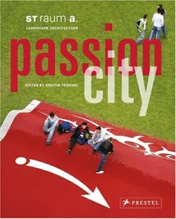 Passion City: St. Raum A. Landscape Architecture
