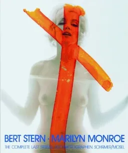 Marilyn Monroe: The Complete Last Sitting