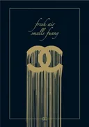 Fresh Air Smells Funny (German Edition)