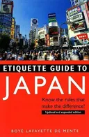 Etiquette Guide to Japan: Know the Rules that Make the Difference!