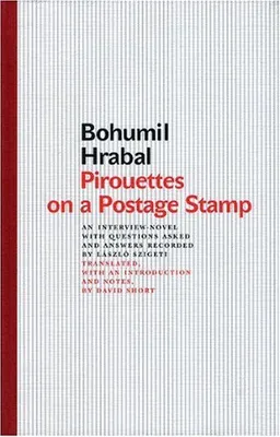 Pirouettes on a Postage Stamp: An Interview-Novel with Questions Asked and Answers Recorded by Laszlo Szigeti
