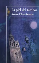La piel del tambor (Spanish Edition)