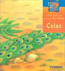 Colas (Coleccion Adivina Quien Es?) (Spanish Edition)