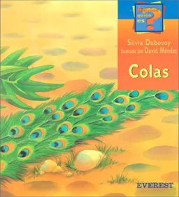Colas (Coleccion Adivina Quien Es?) (Spanish Edition)