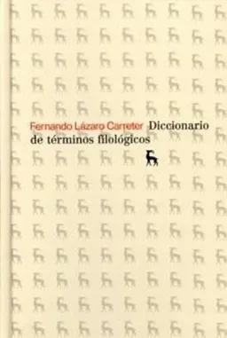 Diccionario de terminos filologicos (Nueva Biblioteca Romanica Hispanica) (Spanish Edition)