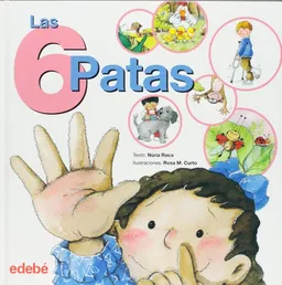 Las seis patas/ The Six Feet (Spanish Edition)