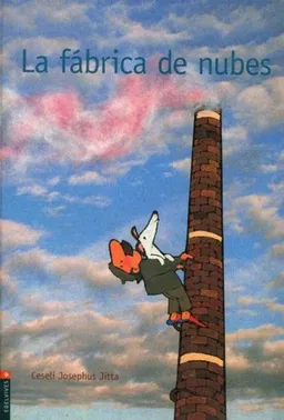 La Fabrica De Nubes (Spanish Edition)