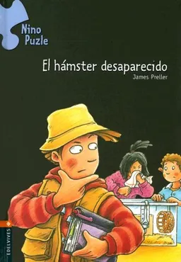 El Hamster Desaparecido/ the Lost Hamster (Nino Puzle/ Nino Puzzle) (Spanish Edition)