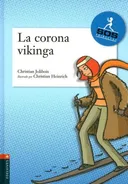 La Corona Vikinga (SOS Princesas/ SOS Princesses) (Spanish Edition)