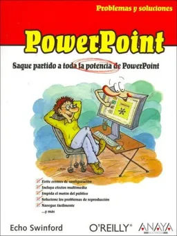 Powerpoint / Fixing Power Point Annoyances: Problemas Y Soluciones/ Problems and Solutions (Miedosos) (Spanish Edition)