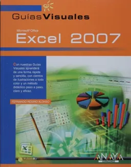 Excel 2007 (GUIAS VISUALES) (Guias Visuales/ Visual Guides) (Spanish Edition)