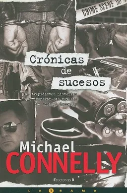 Cronicas de sucesos (Latrama) (Spanish Edition)