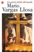 La guerra del fin del mundo (Narrativa (Punto de Lectura)) (Spanish Edition)