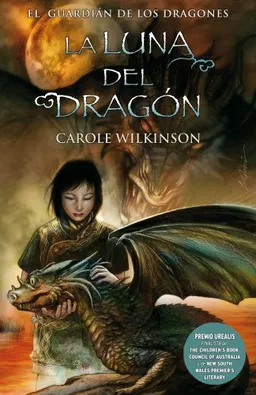Luna del dragon, La (El Guardian De Los Dragones) (Spanish Edition)