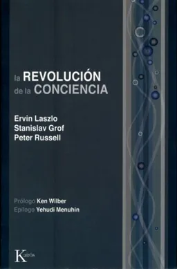La revolucion de la conciencia: Un dialogo multidisciplinario (Spanish Edition)