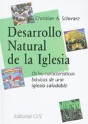 Desarrollo Natural de la Iglesia (Spanish Edition)