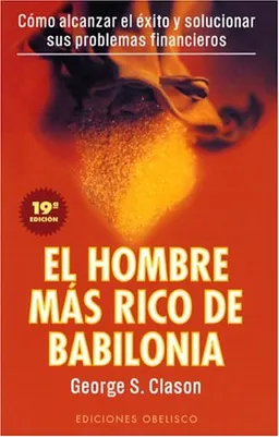 El Hombre Mas Rico de Babilonia (Spanish Edition)