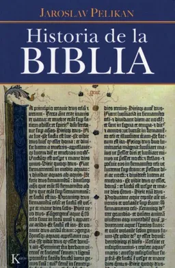 עטיפת הספר Historia de la Biblia (Spanish Edition) מאת Jaroslav Pelikan