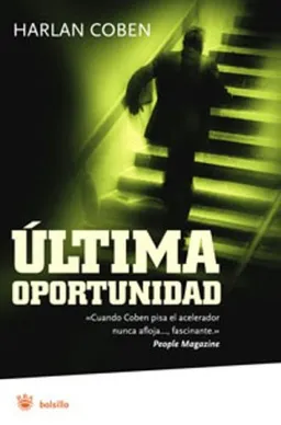 Ultima oportunidad / No Second Chance (Spanish Edition)