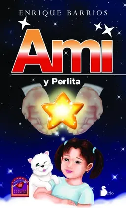 Ami y Perlita (Spanish Edition)