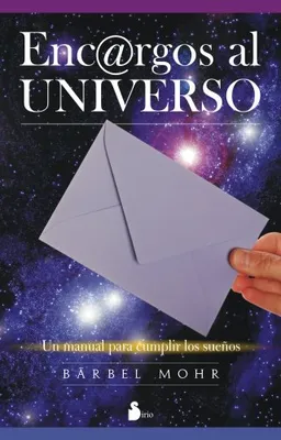 Encargos al Universo (Spanish Edition)