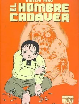 Manga Terror 4 El hombre cadaver / The Corpse Man (Spanish Edition)