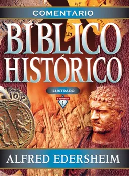 Comentario Biblico Historico Ilustrado (Spanish Edition)